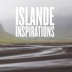 Inspirations : Islande