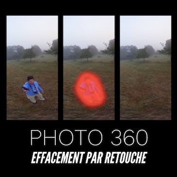 Photo 360 : Effacement par retouche