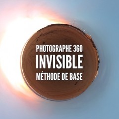 Photographe 360 invisible – méthode de base