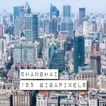 Shanghai – 195 Milliards de pixels