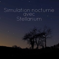 Simulation de paysage nocturne avec Stellarium