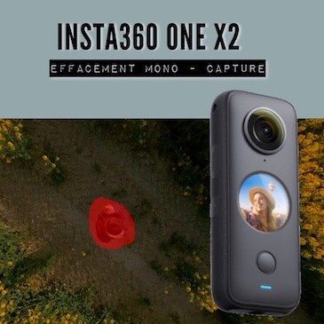Insta360 ONE X2 – Effacement avec capture unique